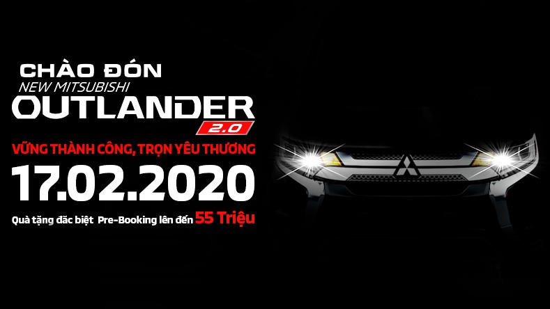 Mitsubishi Outlander 2020 chốt lịch ra mắt tại Việt Nam 17/02