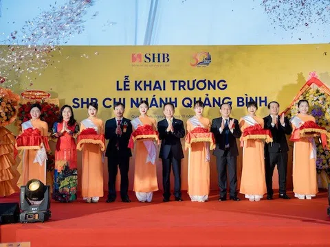 Tăng cường phát triển mạng lưới, SHB khai trương chi nhanh tại Quảng Bình