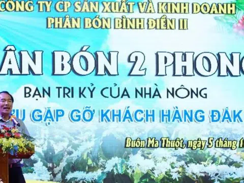 Phân bón 2 Phong đến với bà con nông dân tỉnh Đắk Lắk