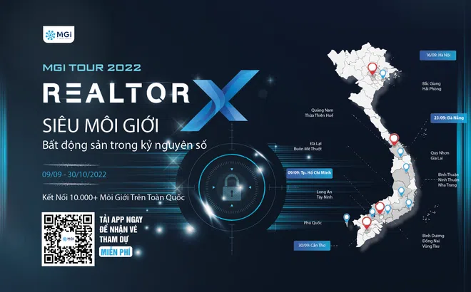 Khởi động MGi Tour 2022 với chủ đề RealtorX - Siêu môi giới bất động sản trong kỷ nguyên số tại các thành phố lớn trên toàn quốc